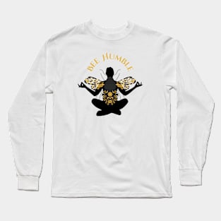 Bee Humble #4 Long Sleeve T-Shirt